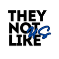 They Not Like Us