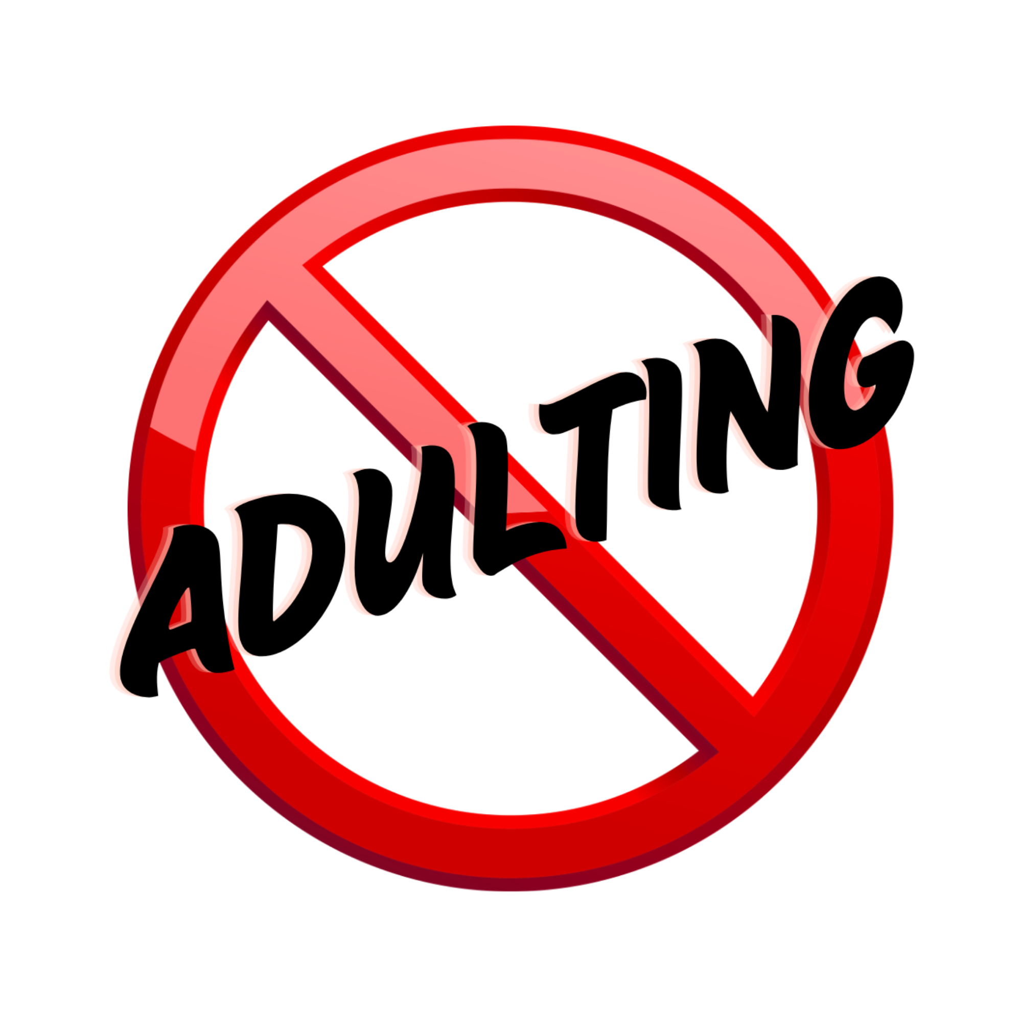 No Adulting