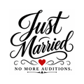 Just Married No More Auditions