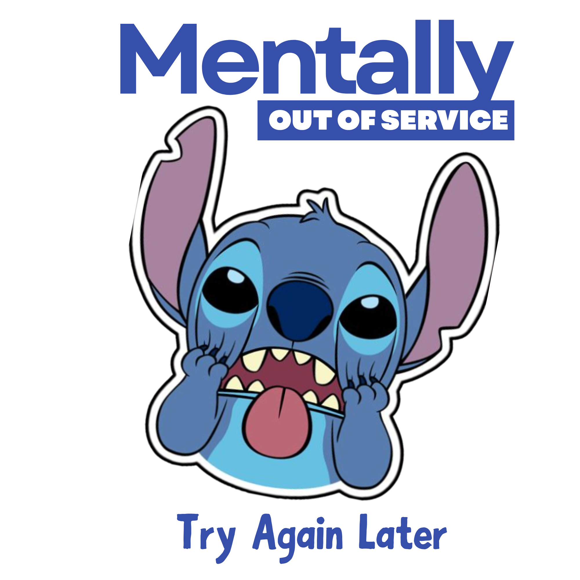 Stitch Mentally Out of Service