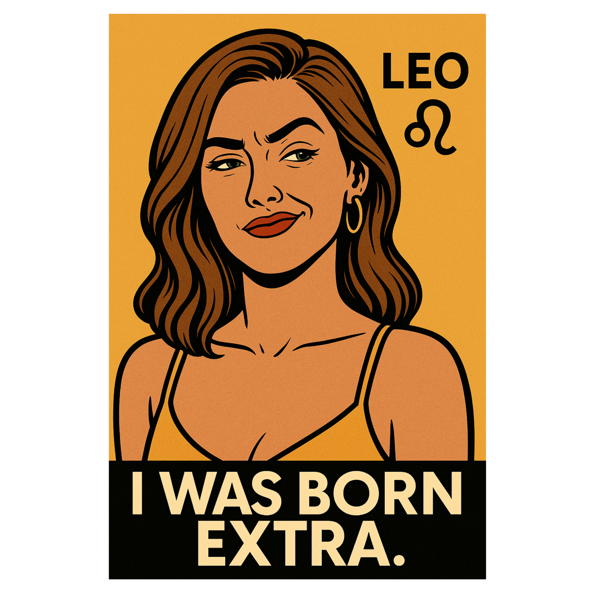 Leo I Was Born Extra