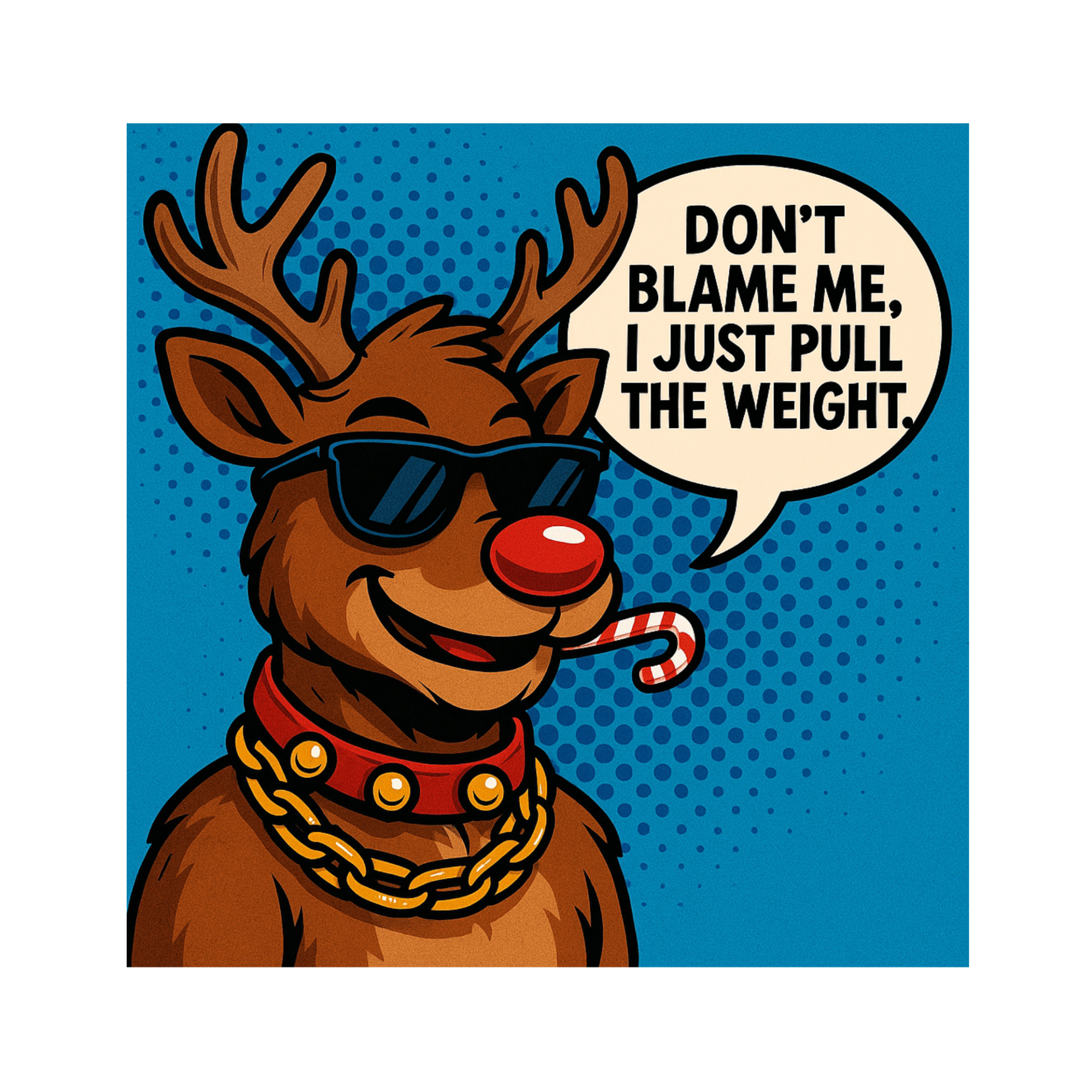 Rudolph Don't Blame Me