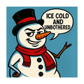 Snowman Ice Cold
