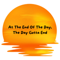 At The End of the Day Sunset