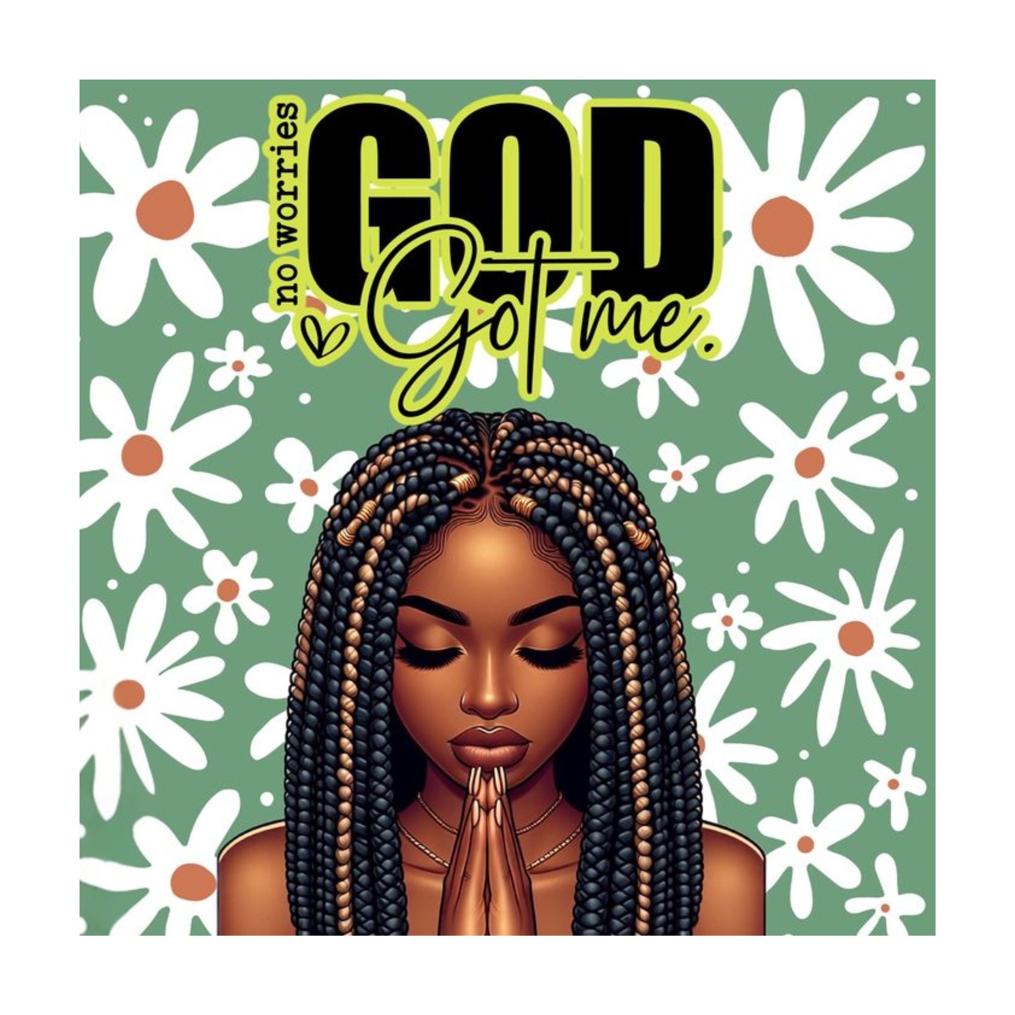 GOD Got Me